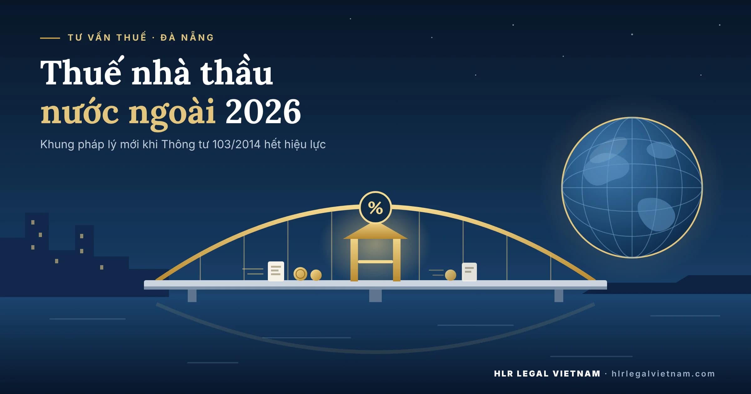 Tư vấn thuế nhà thầu nước ngoài